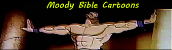 Moody Bible Cartoons
